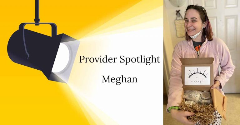 Provider Spotlight – Meghan